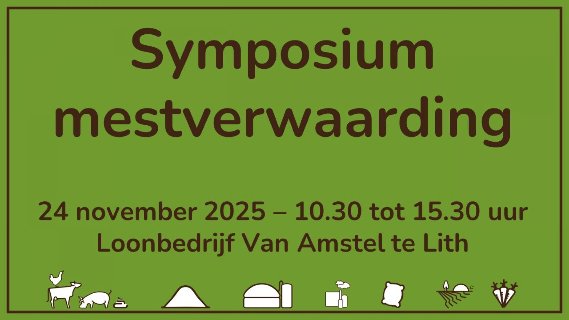 Save the date: Symposium Mestverwaarding op 24 november!